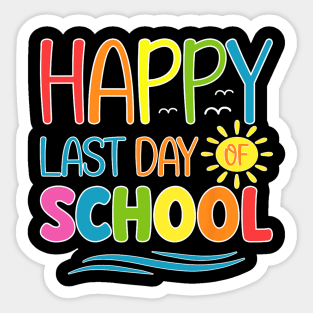 Happy Last Day Of School Teacher Student Graduation Summer Sticker